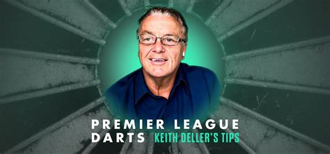 Premier League Darts Tips & Predictions: Keith Deller's 14/1 Night .